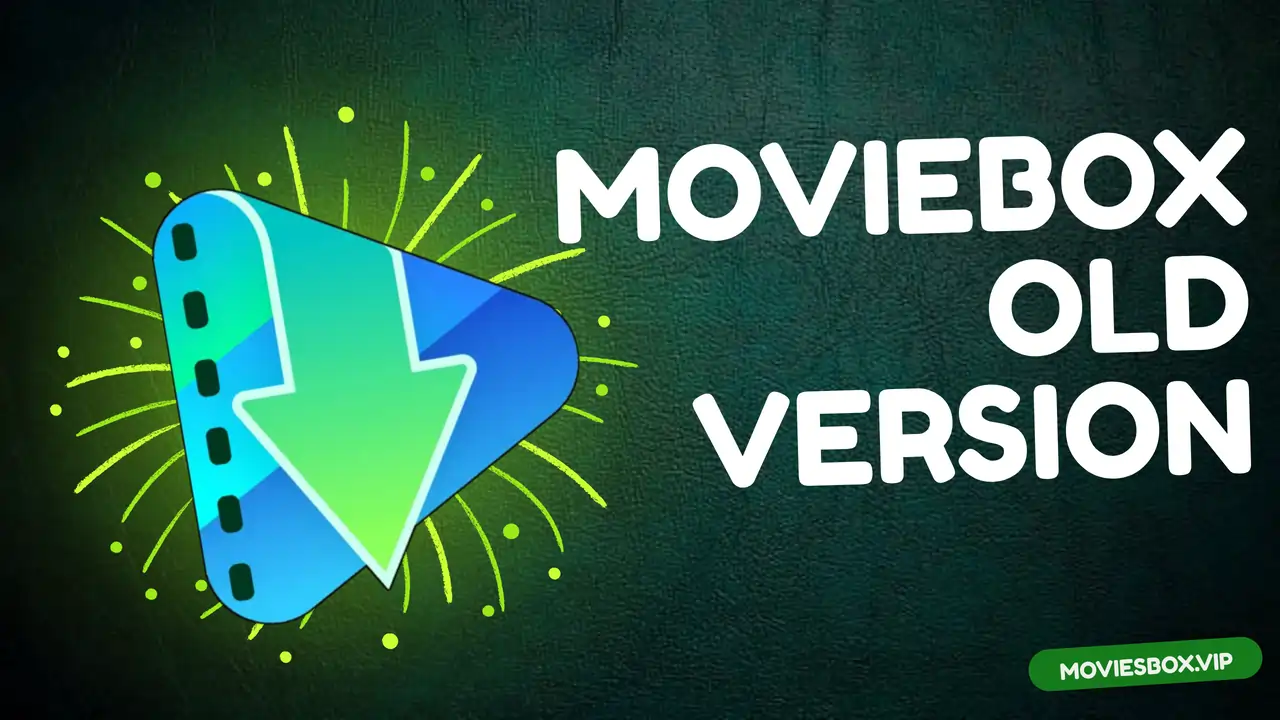 Download MovieBox Old Version (100% Working) MovieBox Old Version